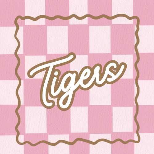 Tigers
