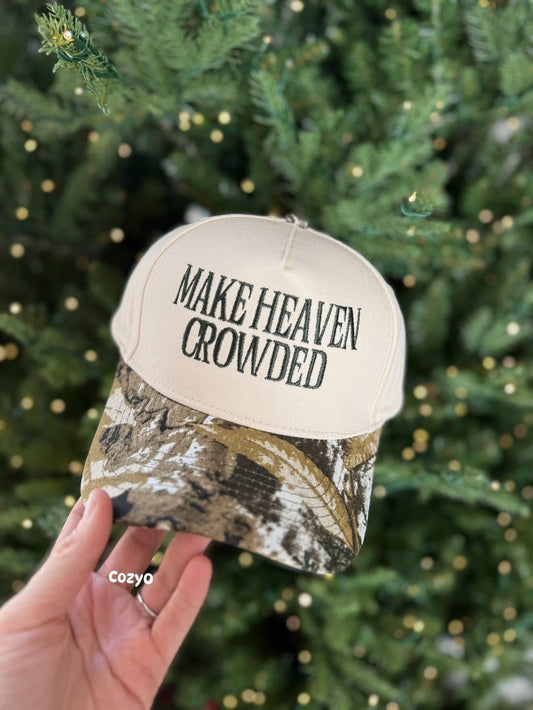Make heaven crowded hat