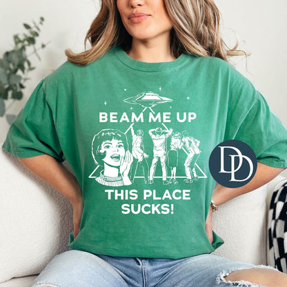 Beam me up this place sucks