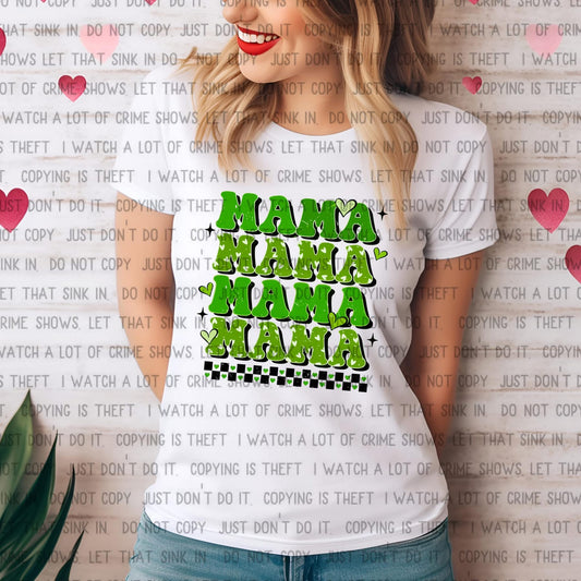 Mama stacked  St Patrick’s Day