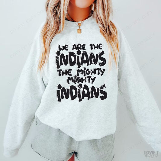 We are the Indians