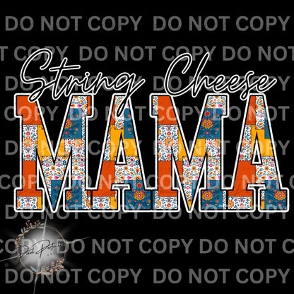 String cheese mama