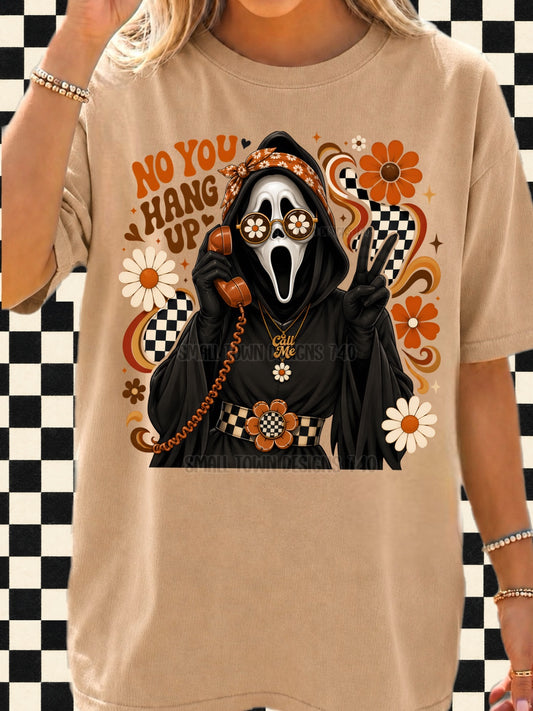 No you hang up