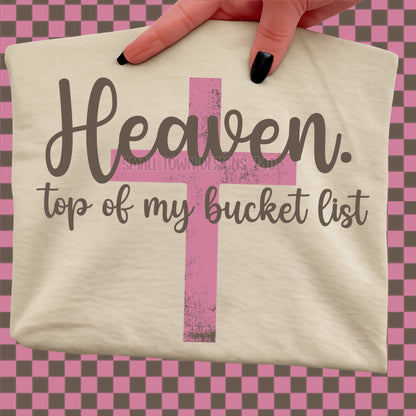 Heaven top of my bucket list