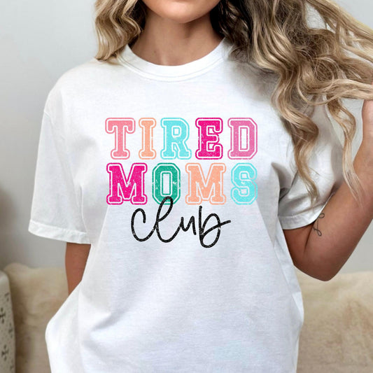 Tired moms club