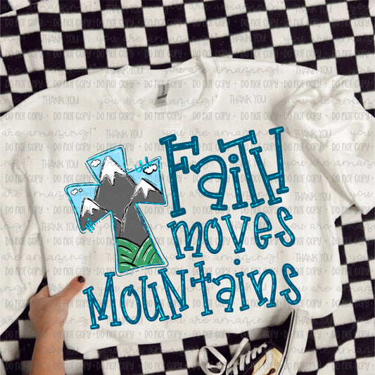 Faith moves mountains