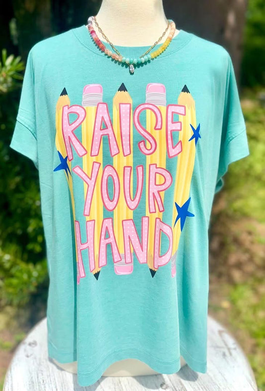 Raise your hand