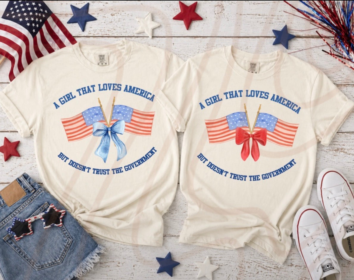 A girl that loves America, but doesn’t trust the government
