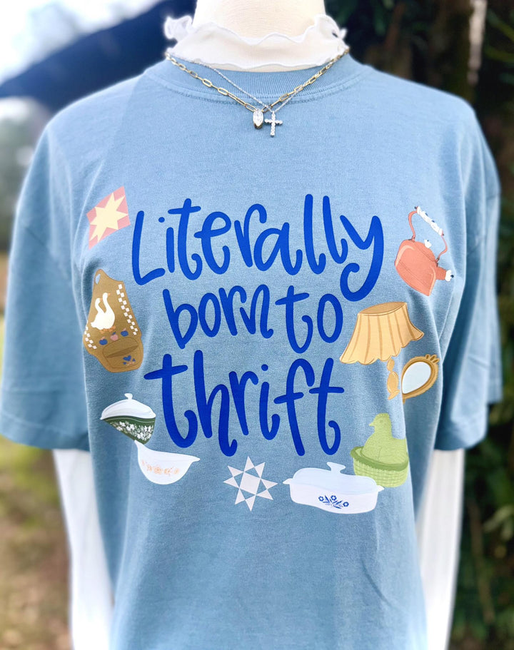 Literally born to thrift