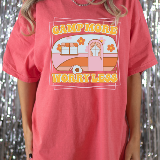 Camp more worry less